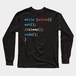 Eat Sleep Code | Programmierer | Web-Entwickler | Hacker Long Sleeve T-Shirt